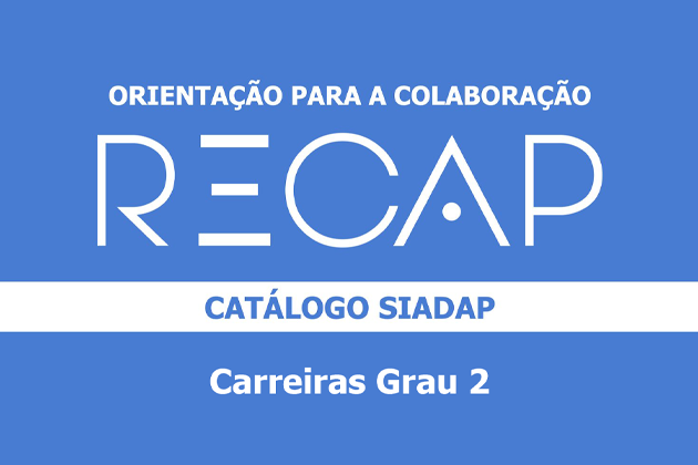 ReCAP: Orientação para a Colaboração - Carreiras Grau 2