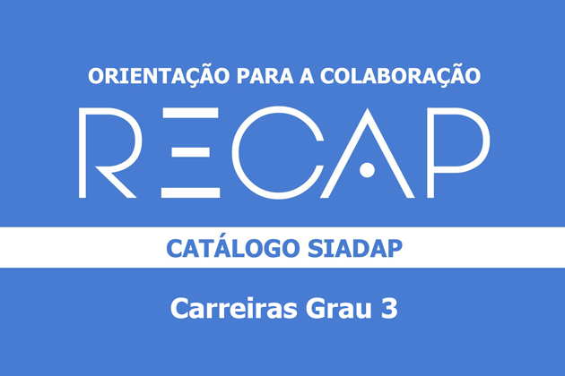 RECAP: Orientação para a Colaboração - Carreiras Grau 3